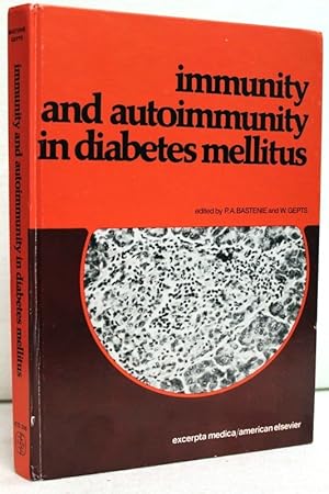 Imagen del vendedor de Immunity and Autoimmunity in Diabetes Mellitus Proceedings of theFrancqui Foundation Colloquium Proceedings, Brussels, 1973 a la venta por Antiquariat Bler