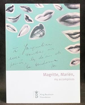 Immagine del venditore per Magritte, Marin, my accomplices venduto da Exquisite Corpse Booksellers