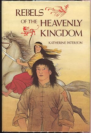 Seller image for Rebels of the Heavenly Kingdom for sale by Evening Star Books, ABAA/ILAB