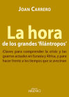 Imagen del vendedor de La hora de los grandes "filntropos" a la venta por AG Library