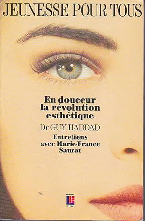 Jeunesse pour tous en douceur la revolution esthetique