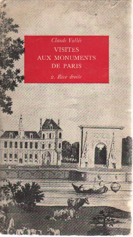 Bild des Verkufers fr Visites aux monuments de paris 2 / rive droite zum Verkauf von librairie philippe arnaiz