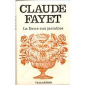 Seller image for LA DAME AUX JACINTHES for sale by secretdulivre