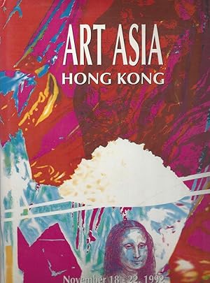 Seller image for ART ASIA Hong Kong - November 18-22, 1992 - Hong KOng Convention and Exhibition Centre, Wanchai, Hong Kong for sale by ART...on paper - 20th Century Art Books