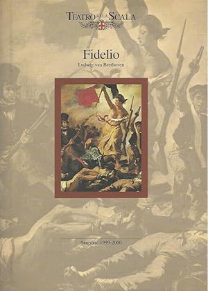 Imagen del vendedor de FIDELIO - Teatro alla Scala, Milano Stagione 1999-2000 a la venta por ART...on paper - 20th Century Art Books