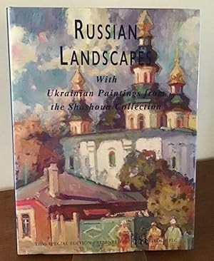Russian Landscapes with Ukrainian Paintings from the Shashoua Collection