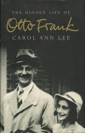 Imagen del vendedor de The Hidden Life of Otto Frank a la venta por Chaucer Head Bookshop, Stratford on Avon