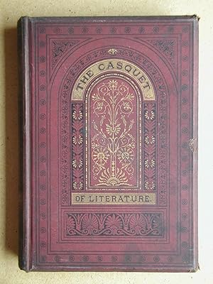 Imagen del vendedor de The Casquet of Literature: Being a Selection in Poetry and Prose from the Works of the Most Admired Authors. Vol. V. a la venta por N. G. Lawrie Books