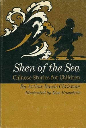 Seller image for SHEN OF THE SEA: Chinese Stories for Children. for sale by OLD WORKING BOOKS & Bindery (Est. 1994)