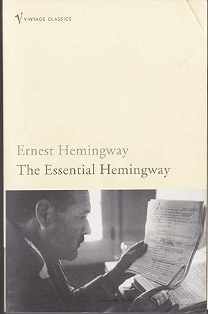 Seller image for THE ESSENTIAL HEMINGWAY for sale by Mr.G.D.Price