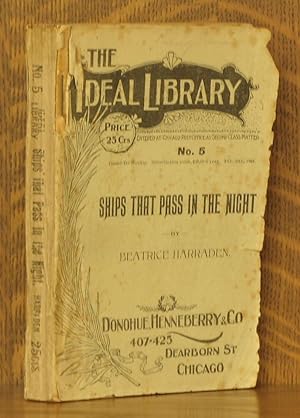Immagine del venditore per SHIPS THAT PASS IN THE NIGHT [THE IDEAL LIBRARY No. 5] venduto da Andre Strong Bookseller