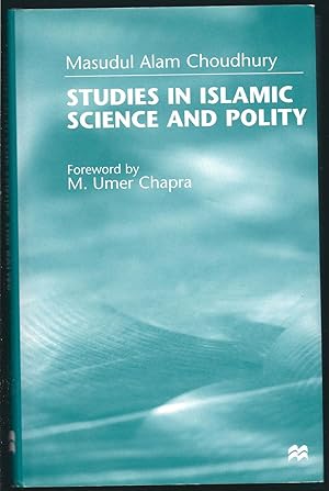 Studies in Islamic Science and Polity