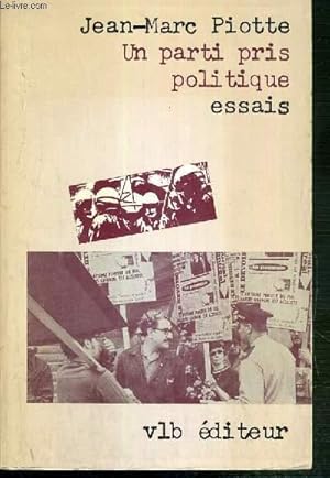 Seller image for UN PARTI PRIS POLITIQUE - ESSAIS for sale by Le-Livre