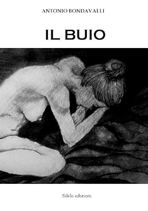 Seller image for Il buio for sale by Libro Co. Italia Srl