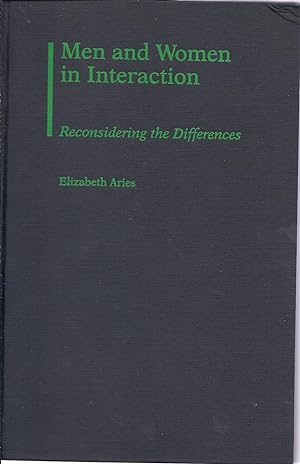 Imagen del vendedor de Men and Women in Interaction: Reconsidering the Differences a la venta por Alplaus Books