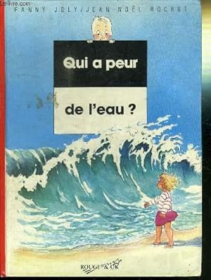 Image du vendeur pour QUI A PEUR DE L'EAU? mis en vente par Le-Livre