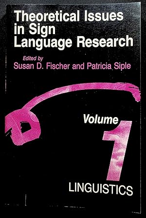 Imagen del vendedor de Theoretical Issues in Sign Language Research Volume 1. Linguistics a la venta por LibrairieLaLettre2