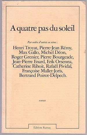 Seller image for A quatre pas du soleil for sale by LibrairieLaLettre2