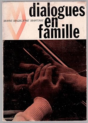 Image du vendeur pour Dialogues en famille mis en vente par LibrairieLaLettre2