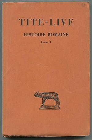 Bild des Verkufers fr Histoire romaine - Tome I Livre I zum Verkauf von LibrairieLaLettre2