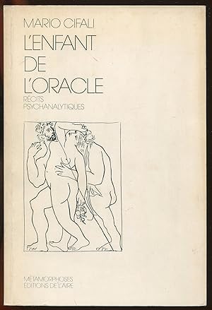 Seller image for L'enfant de l'oracle - Rcits psychanalytiques for sale by LibrairieLaLettre2