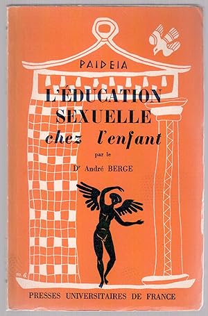 Seller image for L'ducation sexuelle chez l'enfant for sale by LibrairieLaLettre2