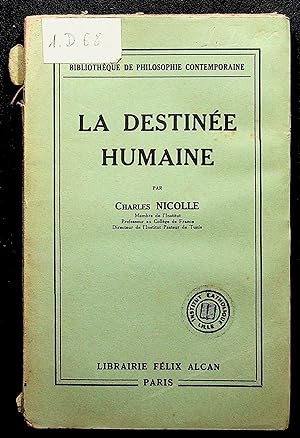 Seller image for La destine humaine for sale by LibrairieLaLettre2