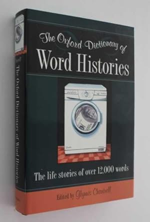 Imagen del vendedor de The Oxford Dictionary of Word Histories a la venta por Cover to Cover Books & More