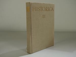 Imagen del vendedor de HISTORICA III. - Les sciences historiques en Tchecoslovaquie. - Historical Sciences in Czechoslovakia. - Historische Wissenschaften in der Tschechoslowakei. (Includes e.g.: Alice Teichova. Great Britain in European Affairs, March 15 - August 21, 1939. pp. 239-311). a la venta por Antiquariat Bookfarm