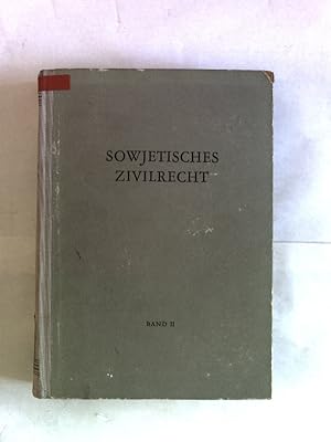 Imagen del vendedor de Sowjetisches Zivilrecht, Band II. a la venta por Antiquariat Bookfarm
