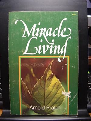 Seller image for MIRACLE LIVING for sale by The Book Abyss