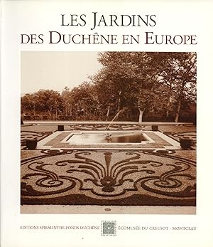 Image du vendeur pour Les Jardins des Duchne en Europe mis en vente par Masalai Press