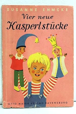 Seller image for Vier neue Kasperlstcke for sale by Antiquariat Bler