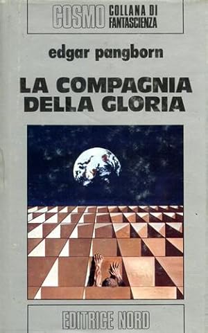 Bild des Verkufers fr La compagnia della gloria. zum Verkauf von FIRENZELIBRI SRL
