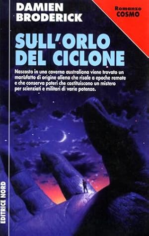 Image du vendeur pour Sull'orlo del ciclone. mis en vente par FIRENZELIBRI SRL