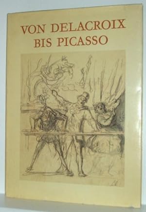 Von Delacroix bis Picasso. Zeichnungen aus der Sammlung des Museums der bildenden Künste in Budap...
