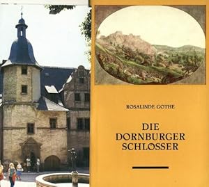 Die Dornburger Schlösser. Hrsg. von den Nationalen Forschungs- und Gedenkstätten der klassischen ...