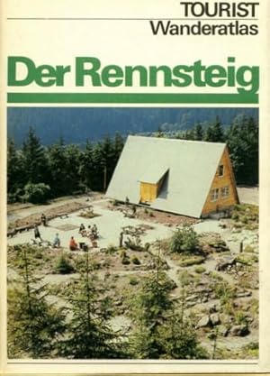 Der Rennsteig. Mit einem Beitrag von Horst Heynert.