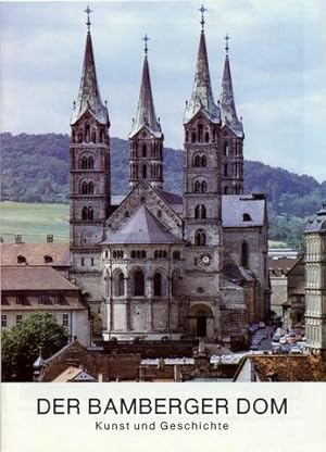 Der Dom in Bamberg [Kunst und Geschichte].