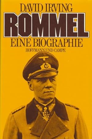 Rommel [The Trail of the Fox]. Eine Biographie. Aus dem Englischen von Richard Giese.