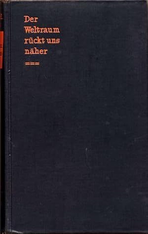 Der Weltraum rückt uns näher [Flying Saucers from Outer Space]. Aus dem Amerikanischen übertragen...