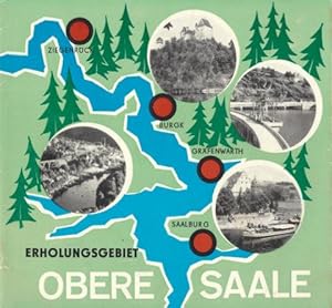 Obere Saale. Erholungsgebiet [Fremdenverkehrsprospekt].