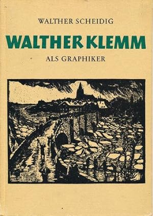 Walther Klemm als Graphiker.