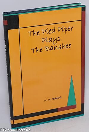 The Pied Piper plays the banshee