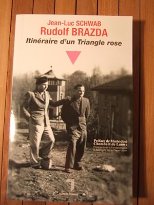 Image du vendeur pour Rudolf Brazda. Itineraire D'un Triangle Rose mis en vente par Domifasol