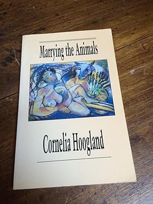 Seller image for Marrying the Animals for sale by Heroes Bookshop