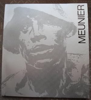 Image du vendeur pour Constantin Meunier. Ausstellung im Deutschen Bergbau-Museum vom 17. Oktober 1970 bis 17. Januar 1971. mis en vente par Steeler Antiquariat