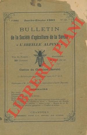 Bulletin de la Sociétè d'apiculture de la Savoie "L'abeille alpine".