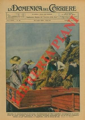 Mussolini ha inaugurato la seconda Festa del grano nell'Agro Pontino da Lui redento, lavorando pe...