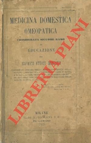 Medicina domestica omeopatica considerata siccome ramo di educazione.